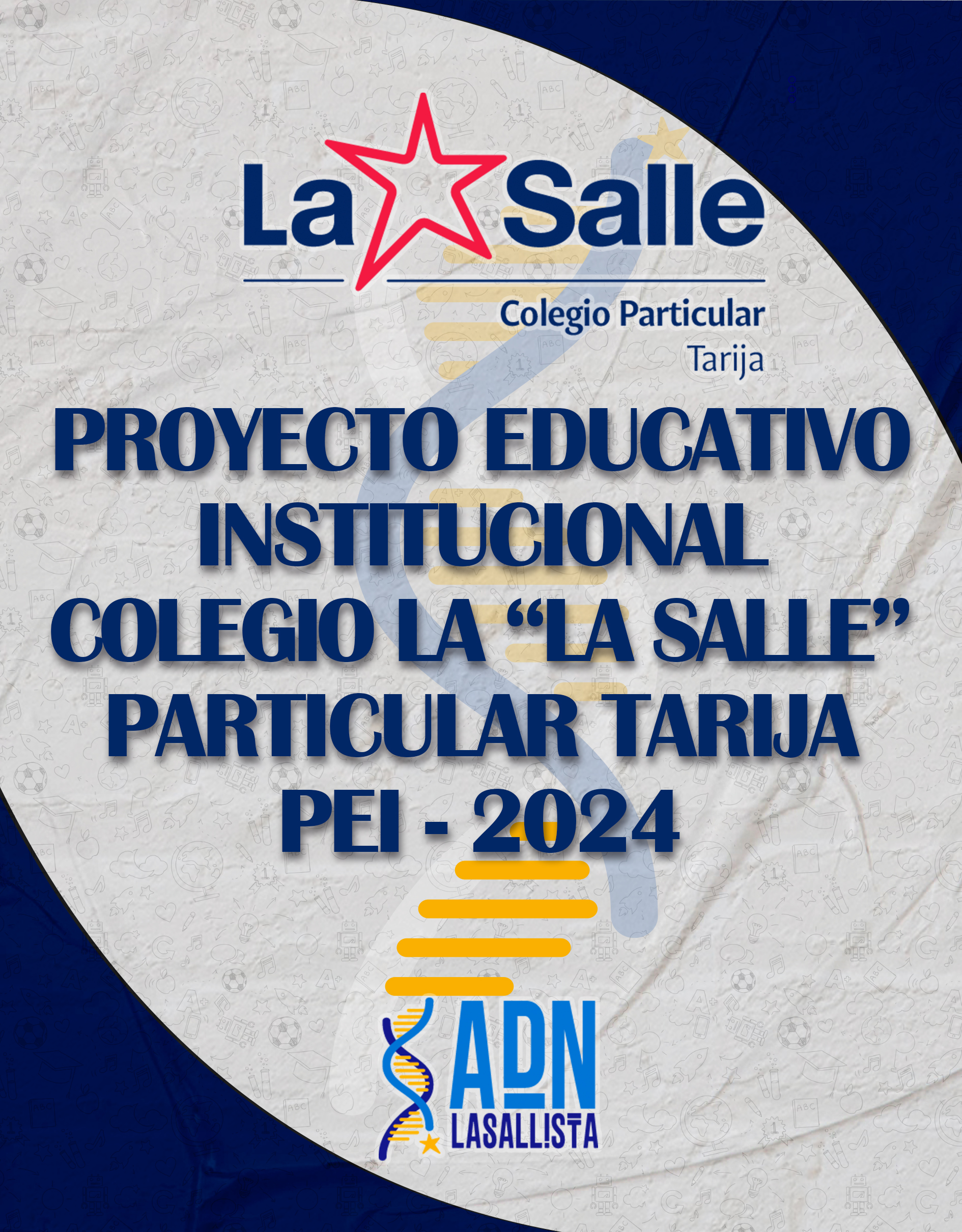 Proyecto Educativo Institucional PEI – 2024